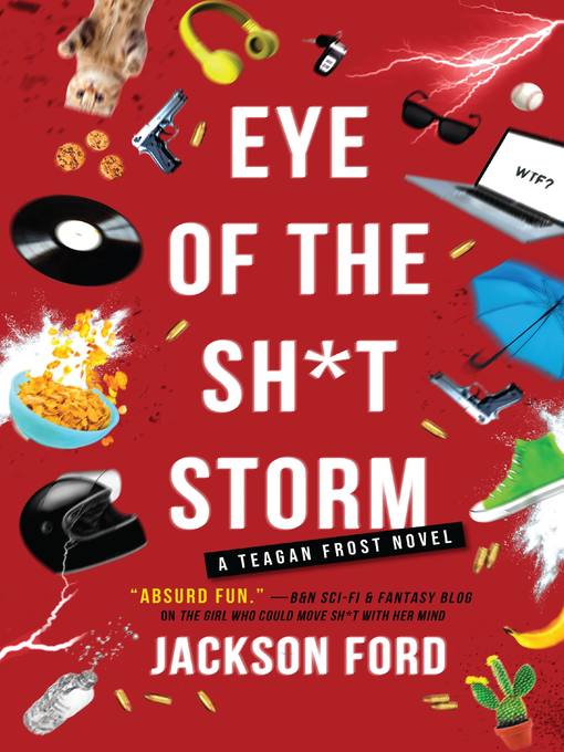 Title details for Eye of the Sh*t Storm by Jackson Ford - Available